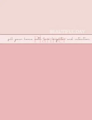 Beautiful Day Planner - Pink