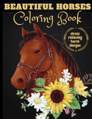 Beautiful Horses Coloring Book