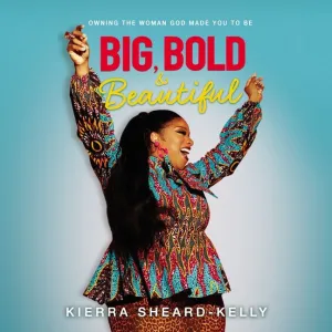 Big Bold Beautiful