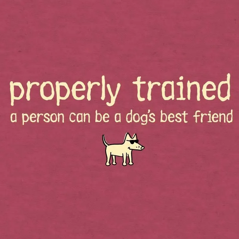 Properly Trained - Lightweight Tee