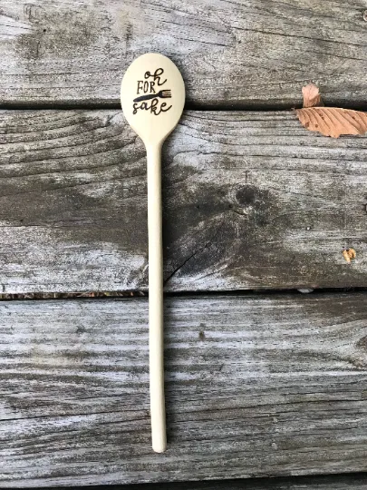 Wooden Cooking Spoon:  Oh for Fork Sake