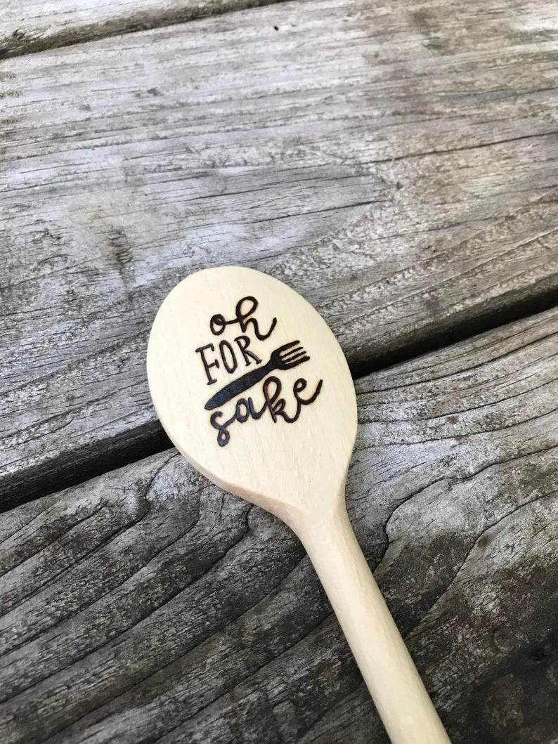 Wooden Cooking Spoon:  Oh for Fork Sake
