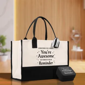 You're Awesome So This is Your Reminder Cotton Canvas Tote Bag with Jewelry Box Set Option