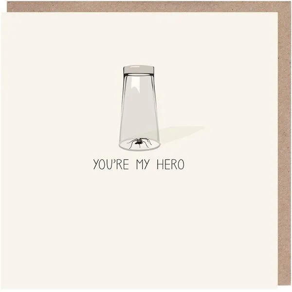 You're My hero